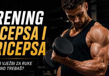 Trening ruku bicepsa i tricepsa
